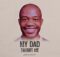 Buddynice – My Dad (Taught Me) mp3 download free lyrics