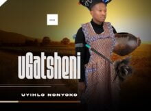 uGatsheni – Isiqhwaga mp3 download free lyrics