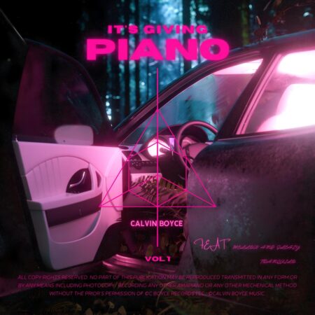 Calvin Boyce – It’s Giving Piano ft. Mellow & Sleazy, Tranquilo mp3 download free lyrics