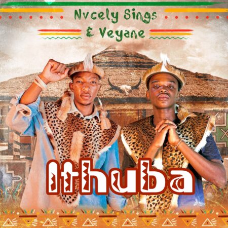 Nvcely Sings & Veyane - iThuba mp3 download free lyrics