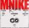 Tyler ICU & Tumelo.za – Mnike (Remix) ft. DJ Maphorisa, Shallipopi, Lojay & Ceeka RSA mp3 download free lyrics