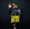 Jay Jody – Shine O’Clock Album zip mp3 download free 2024 full file zippyshare itunes datafilehost sendspace