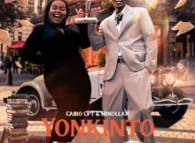 Cairo CPT – Yonkinto ft. Minollar mp3 download free lyrics