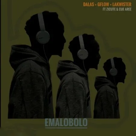 Dalas, Gflow & Lakwister - Emalobolo ft. Zicute & Cue Aree mp3 download free